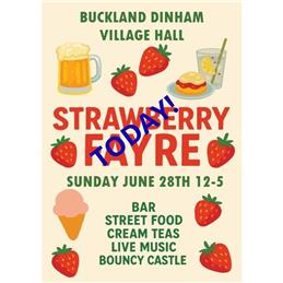 Strawberry Fayre - TODAY! 12 - 5pm